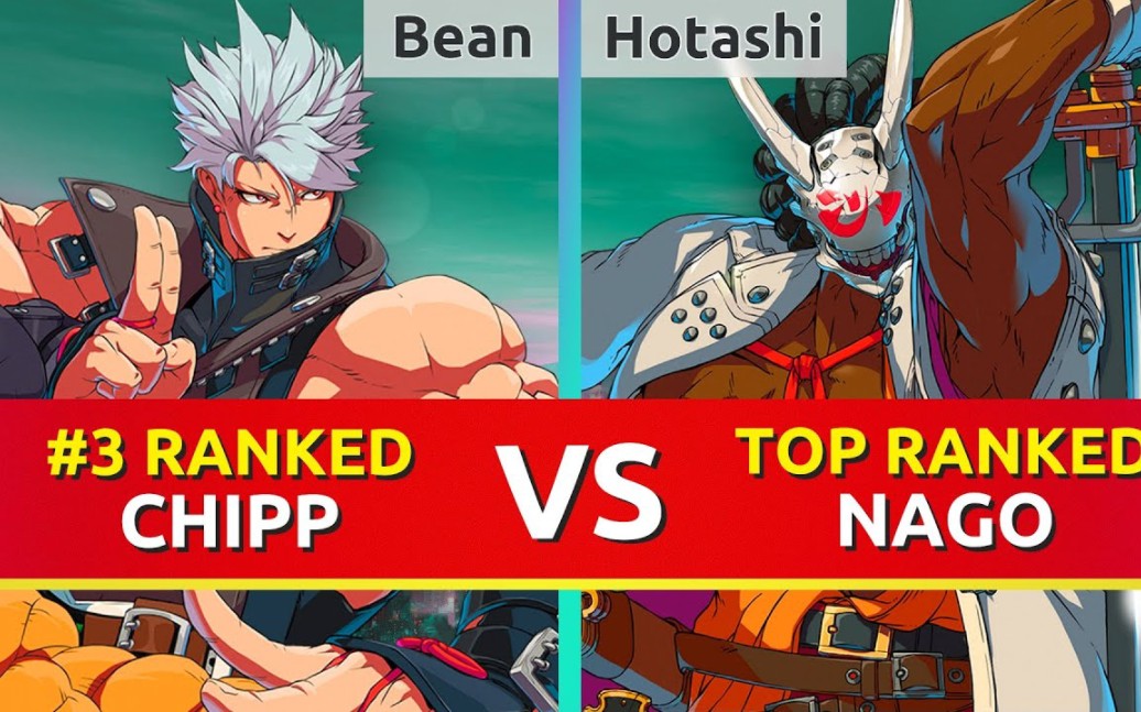 [图]【GGST】Bean (#3 Ranked Chipp) vs Hotashi (TOP Ranked Nagoriyuki)罪恶装备strive