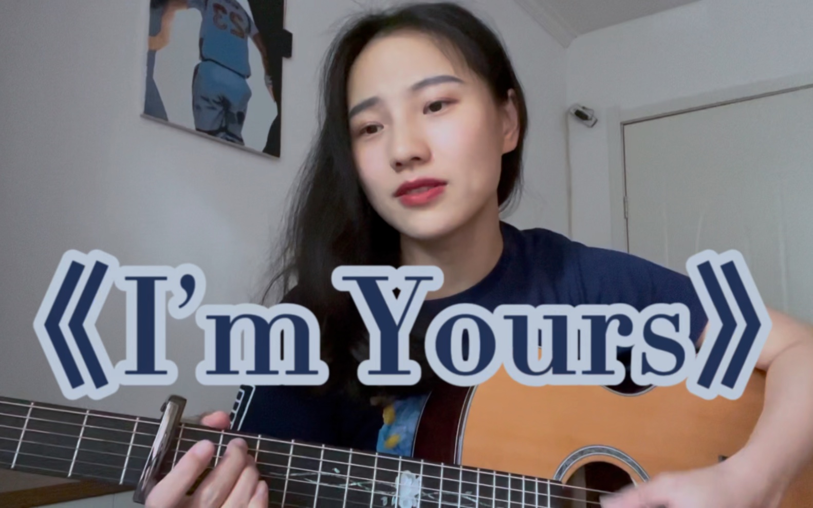 [图]吉他弹唱：《I’m Yours》完整版cover Jason Mraz