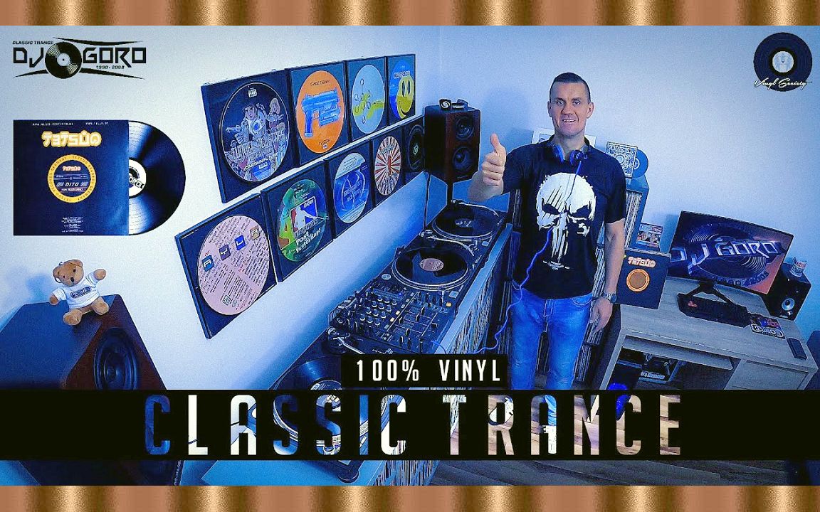 [图]经典恍惚回顾/黑胶混合📀HISTORY OF CLASSIC TRANCE #1 Mixed By DJ Goro