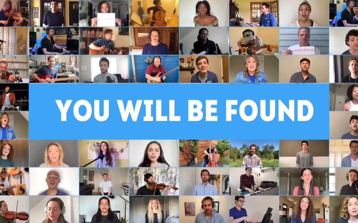 [图]【中英双语】《You Will Be Found》DEH全员线上大合唱!(百老汇&美巡&伦敦西区）