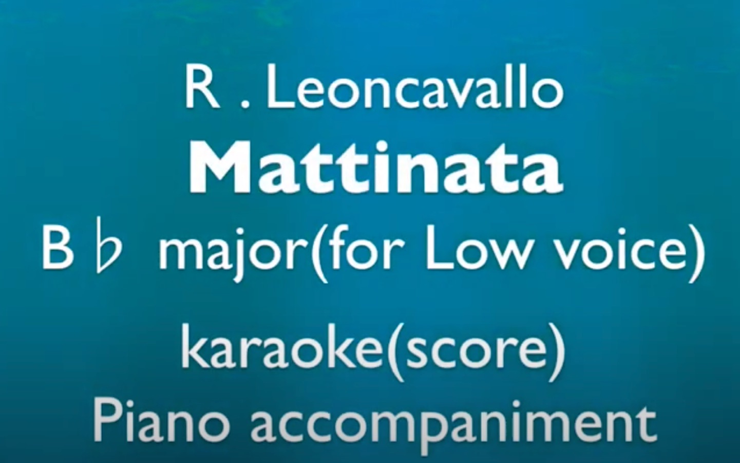 [图]Mattinata黎明-R.Leoncavallo-钢琴Bb