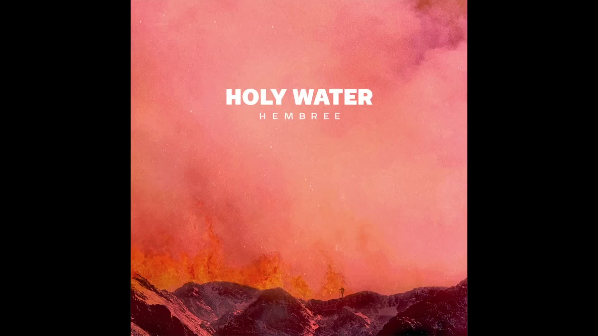 [图][中字/Alternative] Hembree - Holy Water