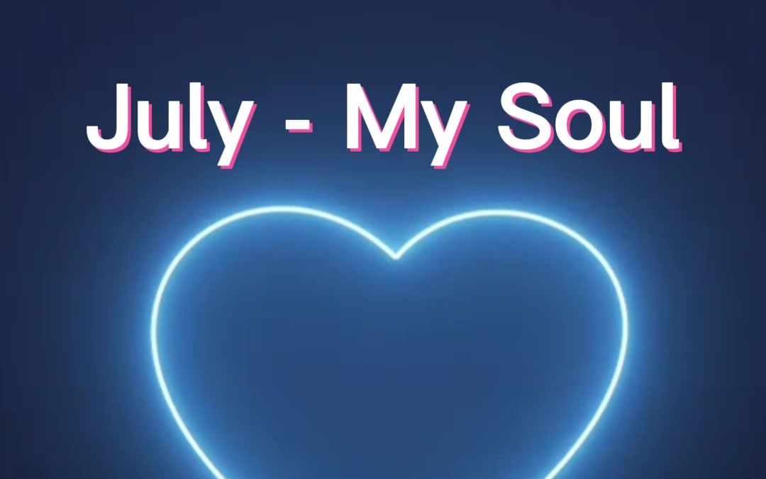 my soul (我的灵魂) - july