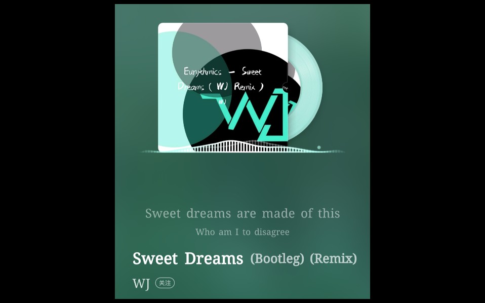 [图]Sweet Dreams（Bootleg）（Remix）——WJ