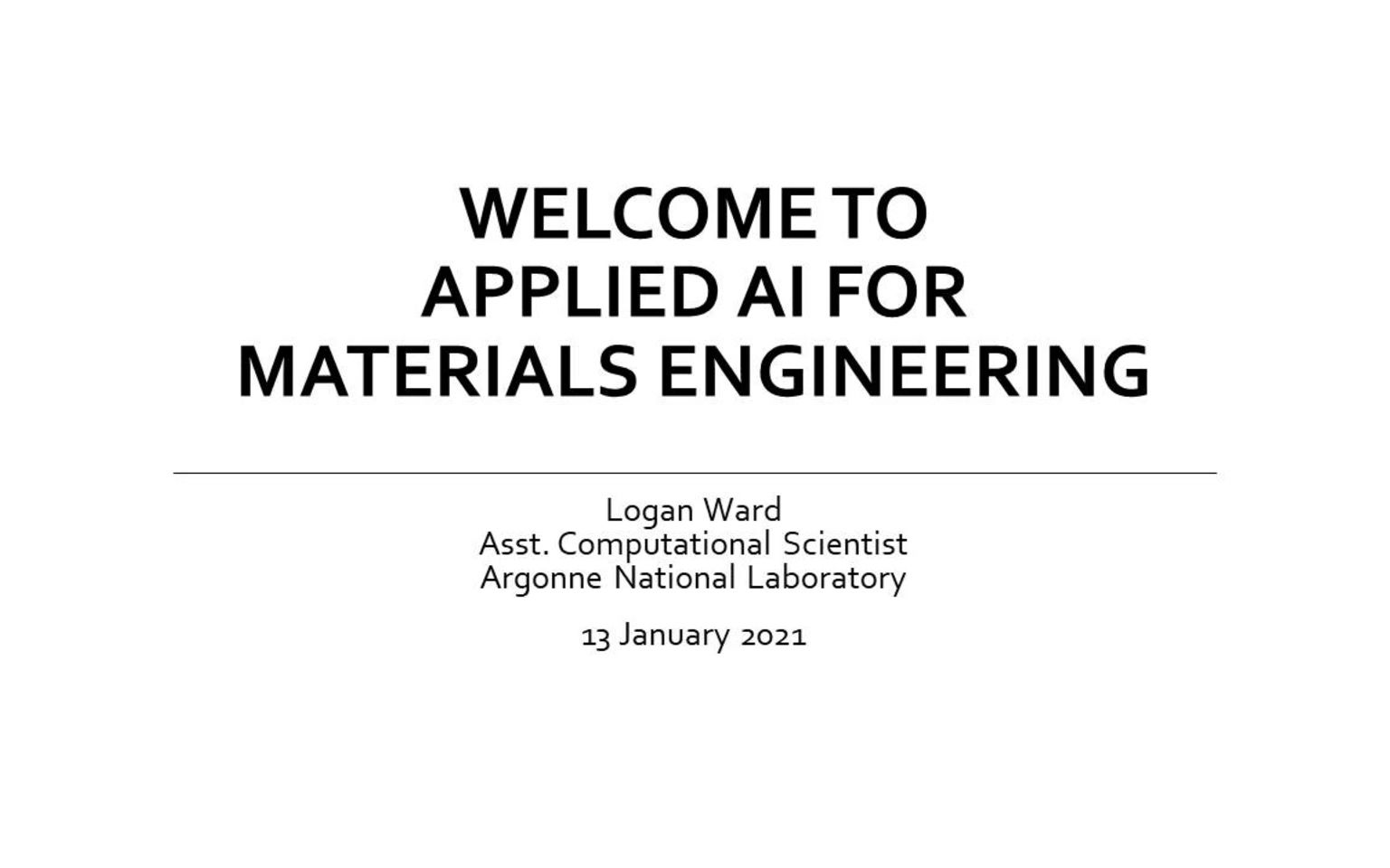 [图]【人工智能】芝加哥大学：人工智能在材料科学中的应用课程（2021） by Logan Ward