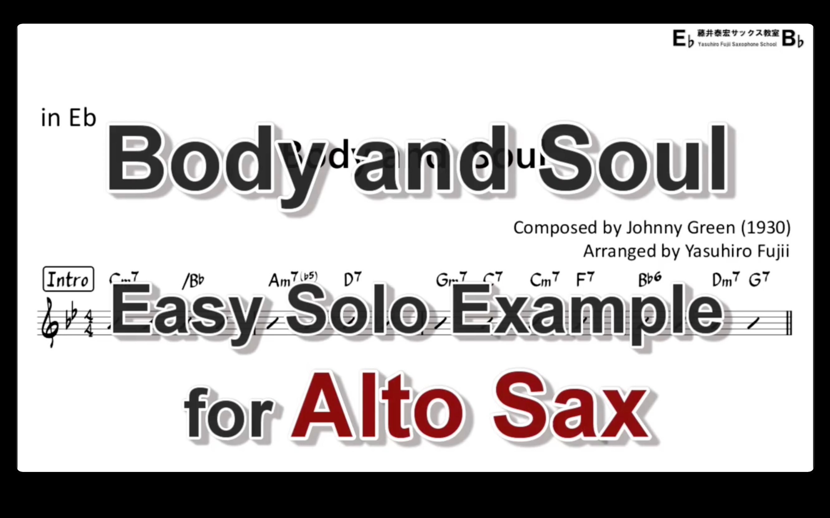 【萨克斯谱】Body and Soul (Eb solo example)哔哩哔哩bilibili