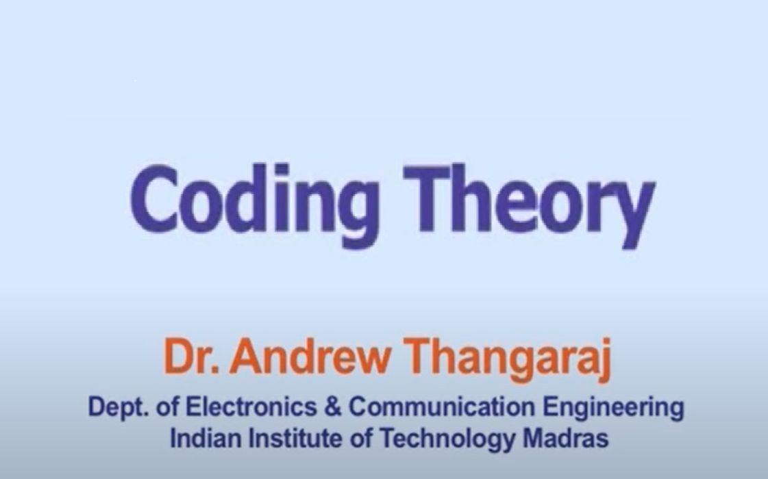 【英文字幕】编码理论/差错控制编码(Coding Theory/Error Control Coding)哔哩哔哩bilibili