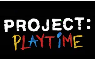 Download Video: project playtime人类基础教学