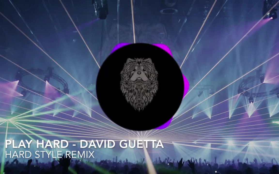 [图]PLAY HARD (David Guetta) - Minh TCH Remix HARDSTYLE