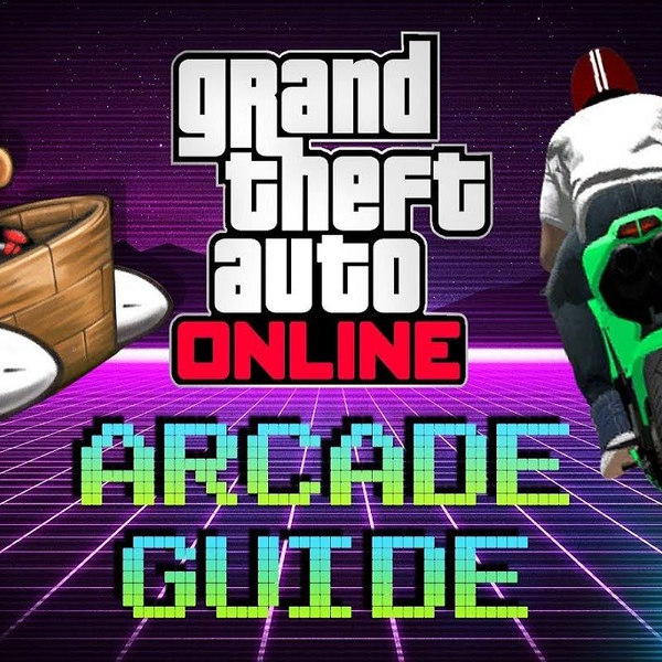 GTA Online - Arcade Games Guide (How to Unlock All Arcade Rewards) 