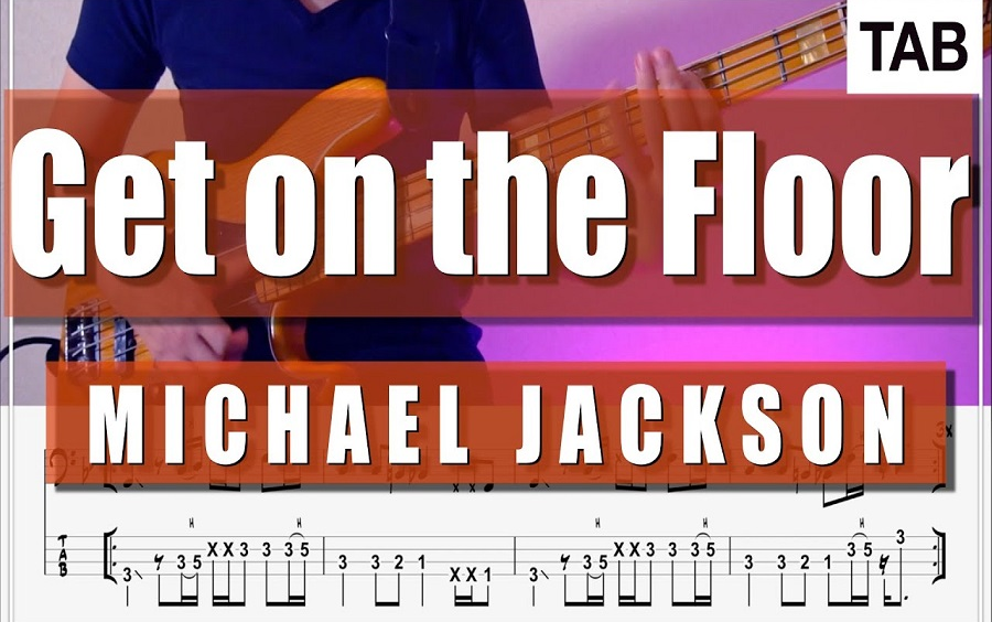 [图]【bass TAB谱】Get on the Floor - Michael Jackson