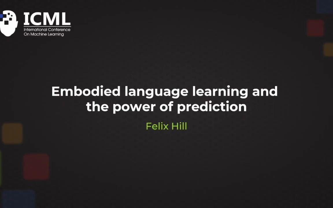 Embodied Language Learning and the Power of Prediction | DeepMind | ICML 2020哔哩哔哩bilibili