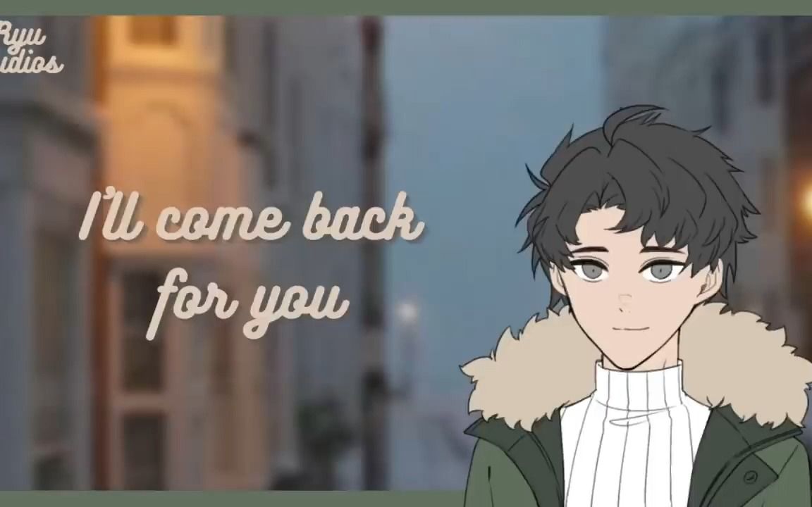 [图]【ryu｜熟】I'll come back for you