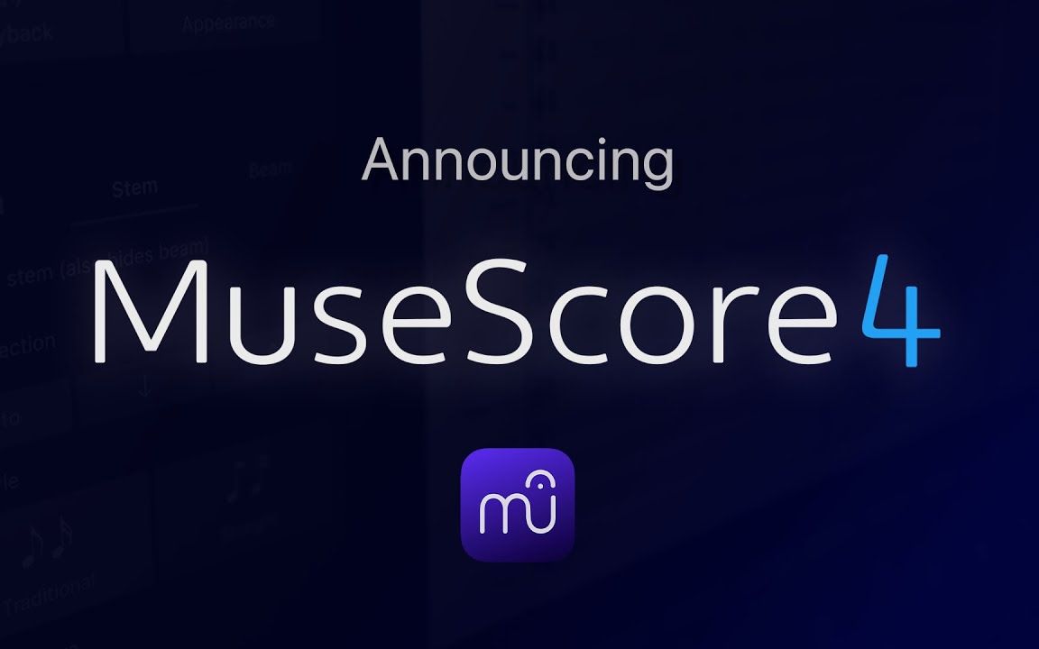【MuseScore 4】正式版官方视频公告哔哩哔哩bilibili