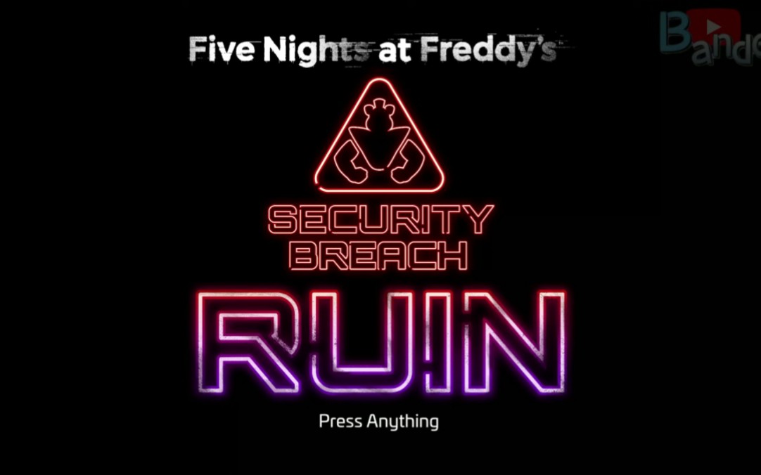 (fnaf security breach ruin dlc)玩具熊的五夜后宫安全漏洞dlc毁灭全