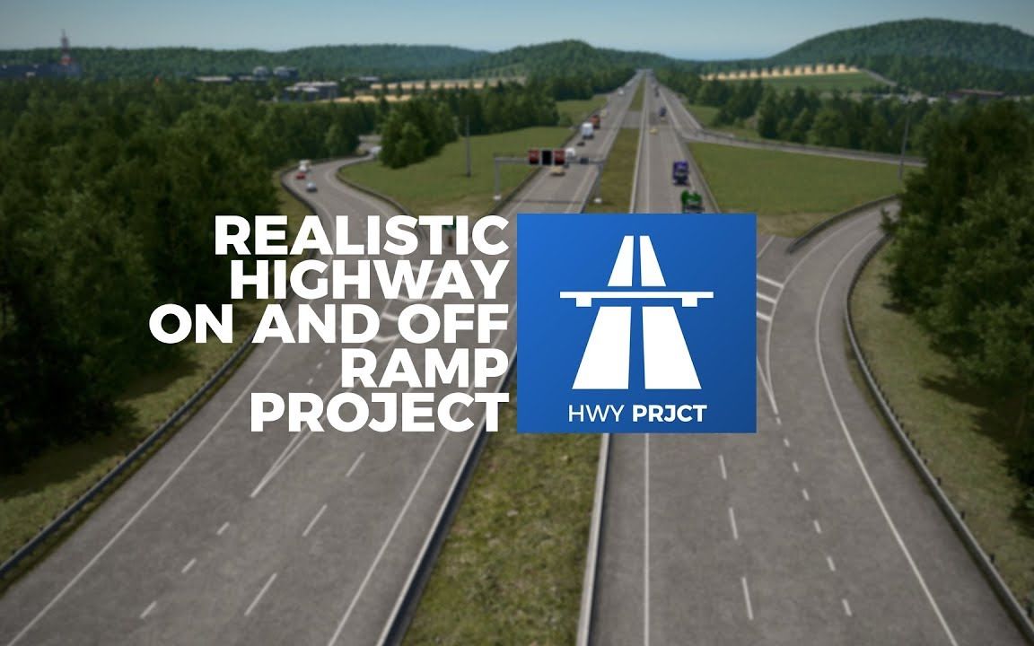 [图]【资产推荐】真实高速匝道 #都市天际线 Realistic HWY Ramp Project for Cities Skylines