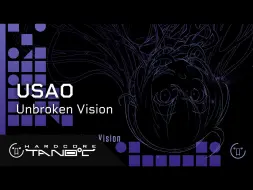 下载视频: 【新曲】USAO - Unbroken Vision【HARDCORE TANO*C】