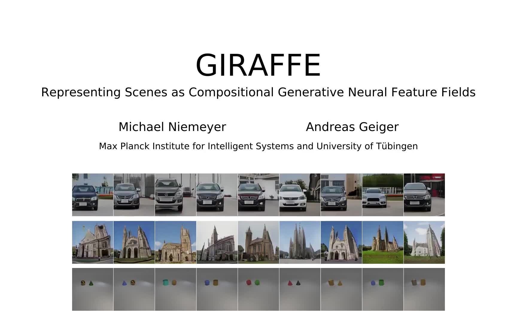 [图]CVPR 2021 最佳论文！| GIRAFFE：将场景表示为复合生成式的神经特征场，牛！