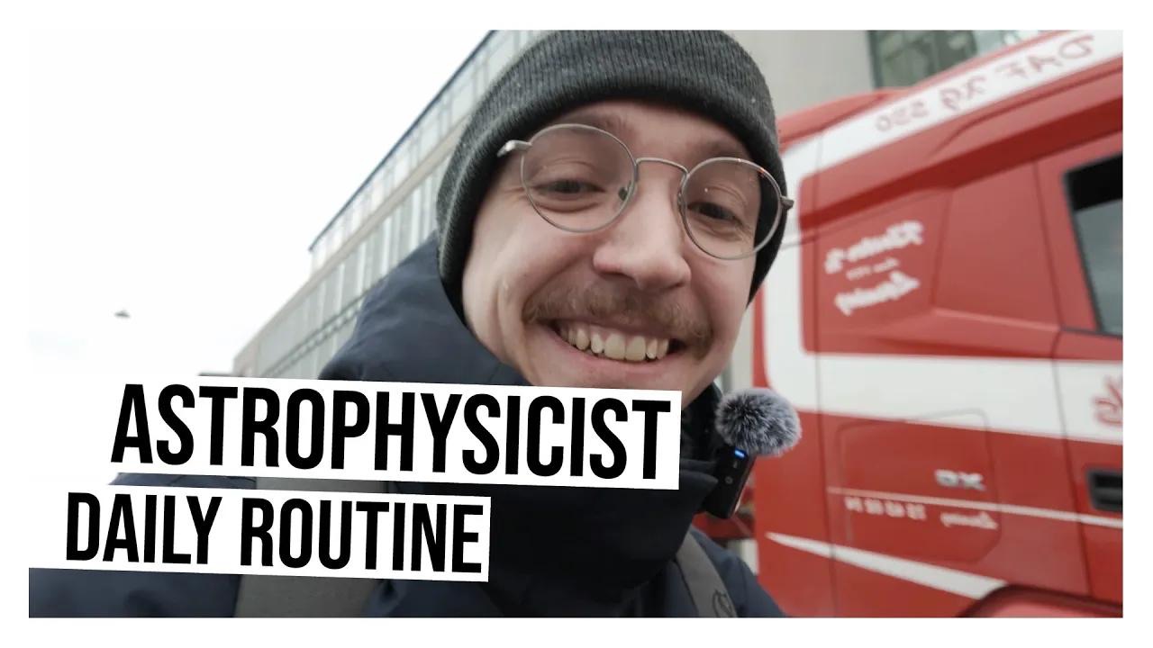 【搬运vlog/中英双语】天体物理学家的一天