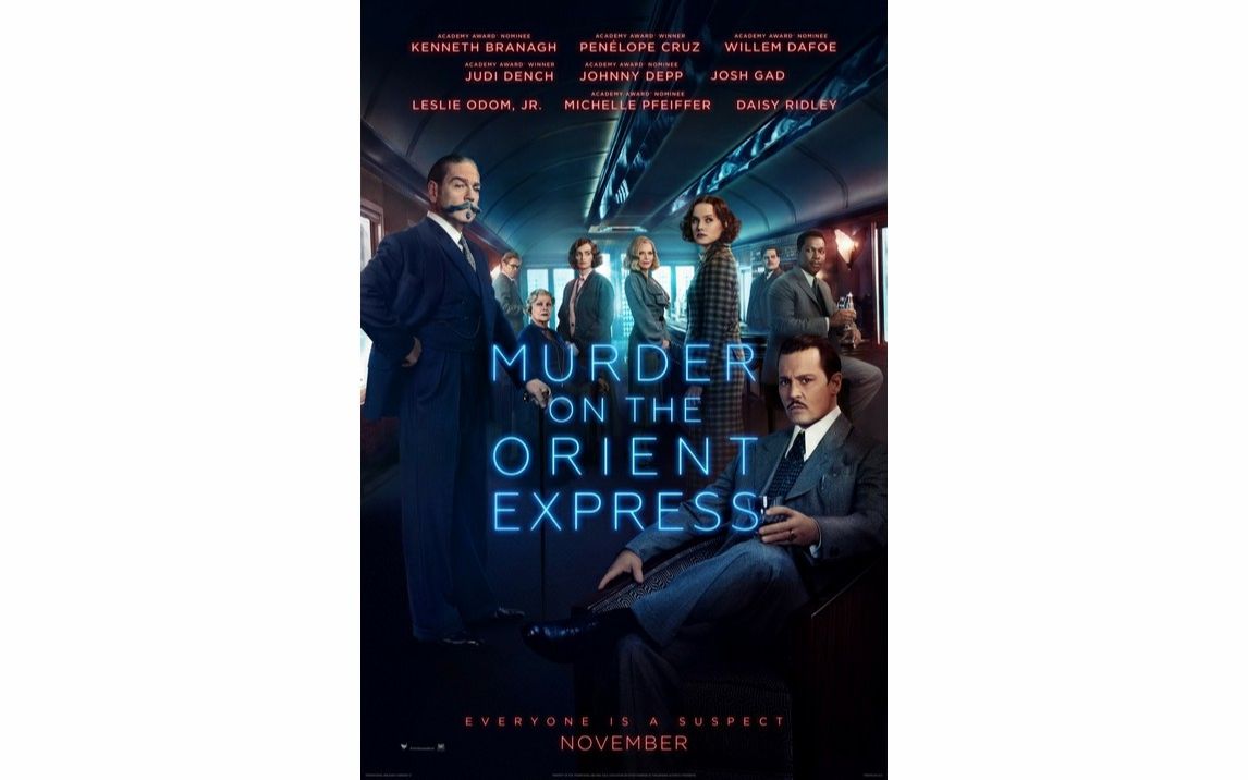 [图]《MURDER ON THE ORIENT EXPRESS》TRAILERS 《东方快车谋杀案》预告片集 2017