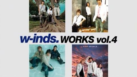 中字] w-inds. WORKS vol.4_哔哩哔哩_bilibili