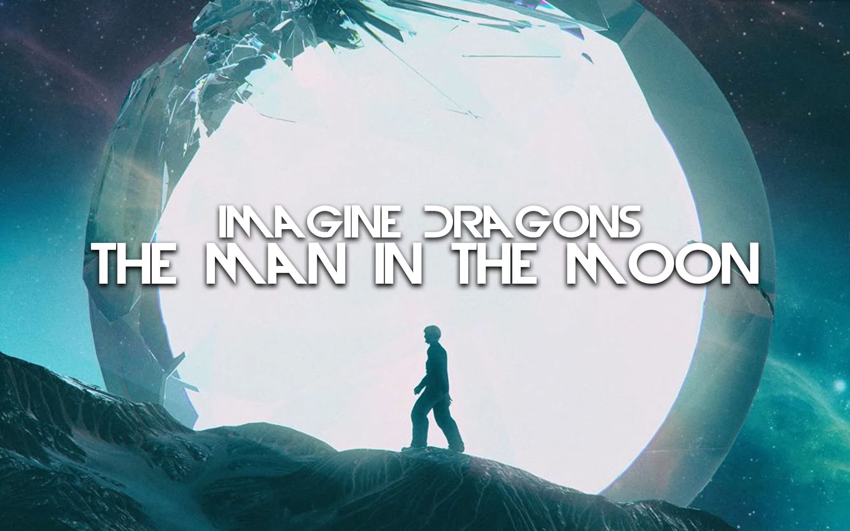 [图]【搬运】Imagine Dragons - The Man In The Moon (lyrics)