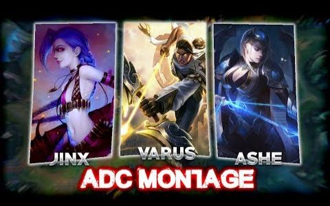 ADC蒙太奇  最佳ADC操作集锦2017 (艾希,维鲁斯,金克丝)  League of Le哔哩哔哩bilibili