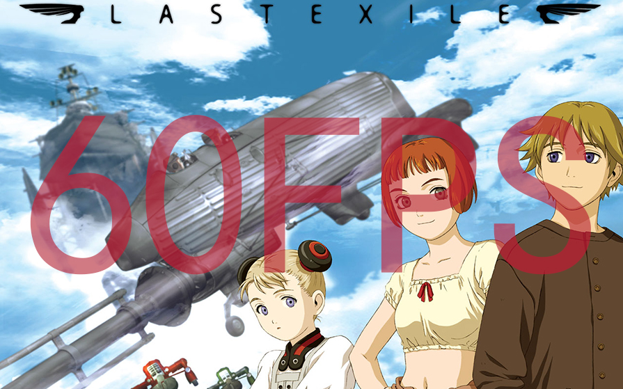 [图]【60FPS/1080P蓝光原盘】2003 最终流放 Last Exile【AMDGPU插帧】【蒸汽朋克】