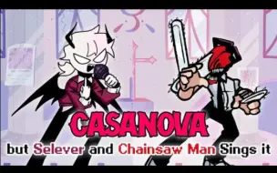 Download Video: FNF Casanova but Selever vs Chainsaw Man