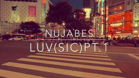 Nujabes feat Shing02 - Luv (sic) part.3_哔哩哔哩_bilibili