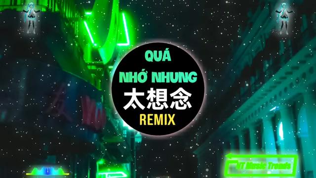 [图]太想念 Remix 【搭配越南鼓Dj 节奏超好听/高音质】@越南歌YY