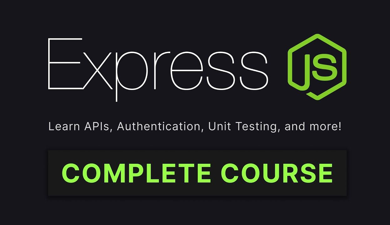 Express JS 完整课程, 8小时学完 Express JS哔哩哔哩bilibili