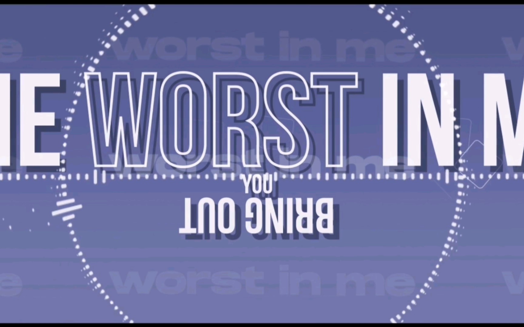 【meme背景】worst in me