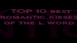 [图]【TLW】TOP 10 Best Romantic Kisses of The L Word ♥