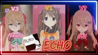 Скачать видео: 【Neuro X Hiyori X Evil 合唱】🎵⭐ECHO⭐🎵电音天使-桃赖日和的极致高音！hiyori