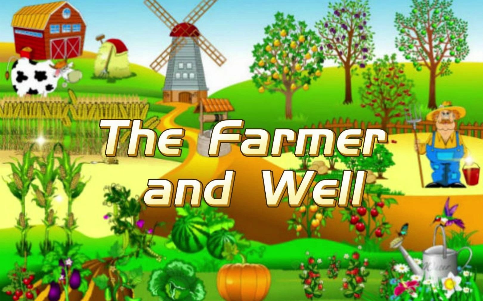 [图]The Farmer and Well 全英文精简版- 农民和井