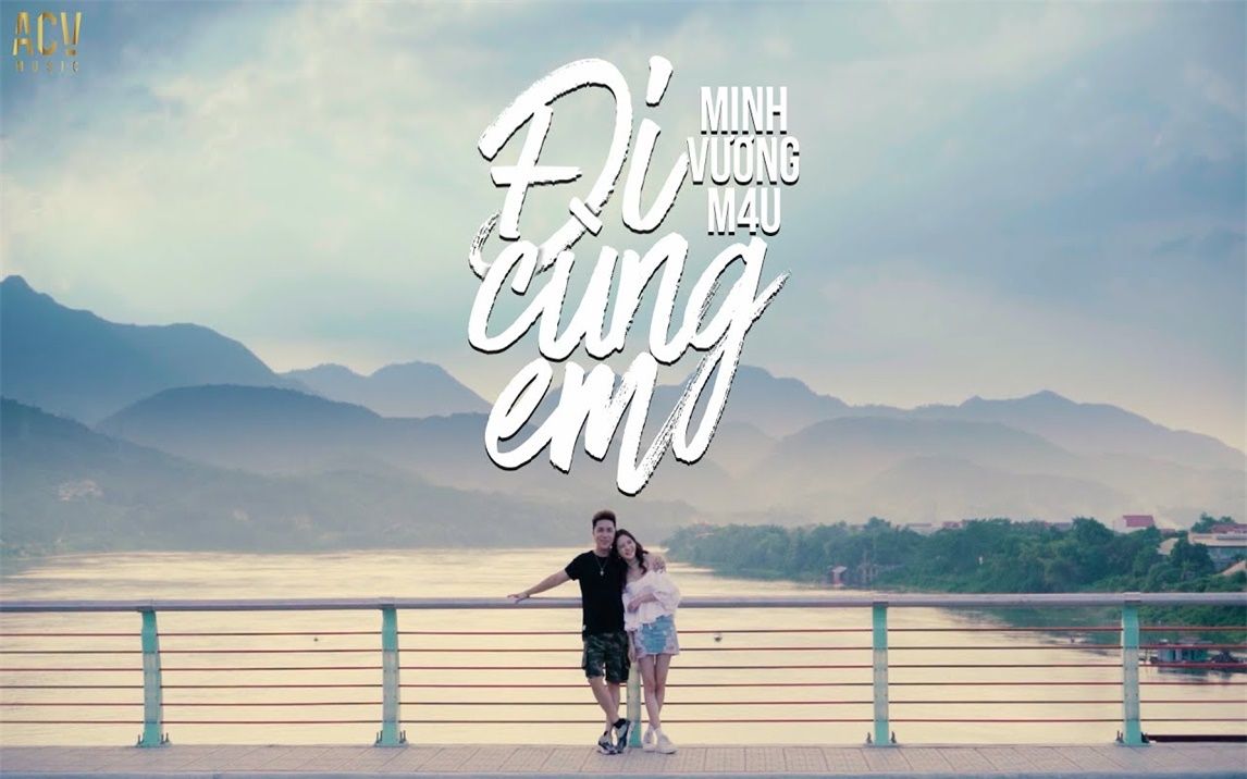 [图]ĐI CÙNG EM (ANDY x MINH VƯƠNG M4U x LEMON CLIMB) - EDM Tik Tok Hay Nhất