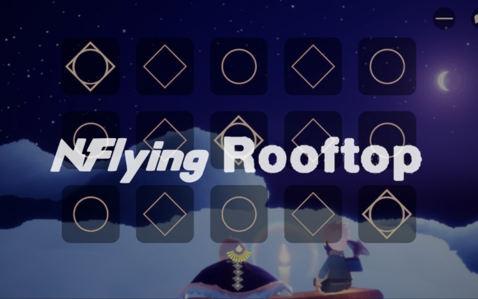 [图]【sky光遇琴谱】N.Flying - Rooftop 屋塔房 (李承协版本)