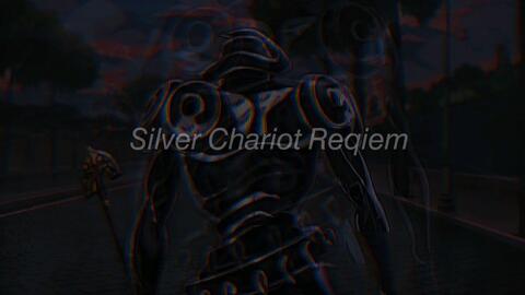 Silver Chariot Requiem】 - BiliBili