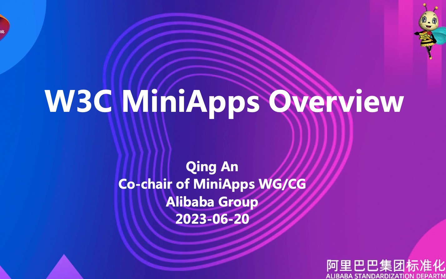 W3C MiniApps 标准工作概览哔哩哔哩bilibili