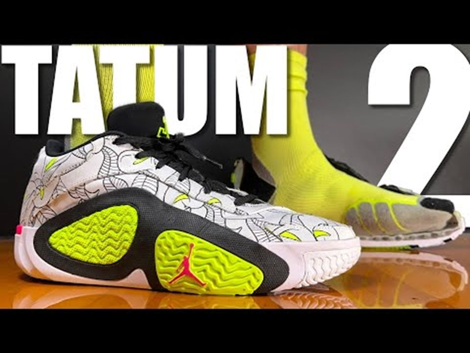 美国足科医生拆解评测jordan tatum 2 塔图姆 乔丹 篮球鞋- 新球鞋