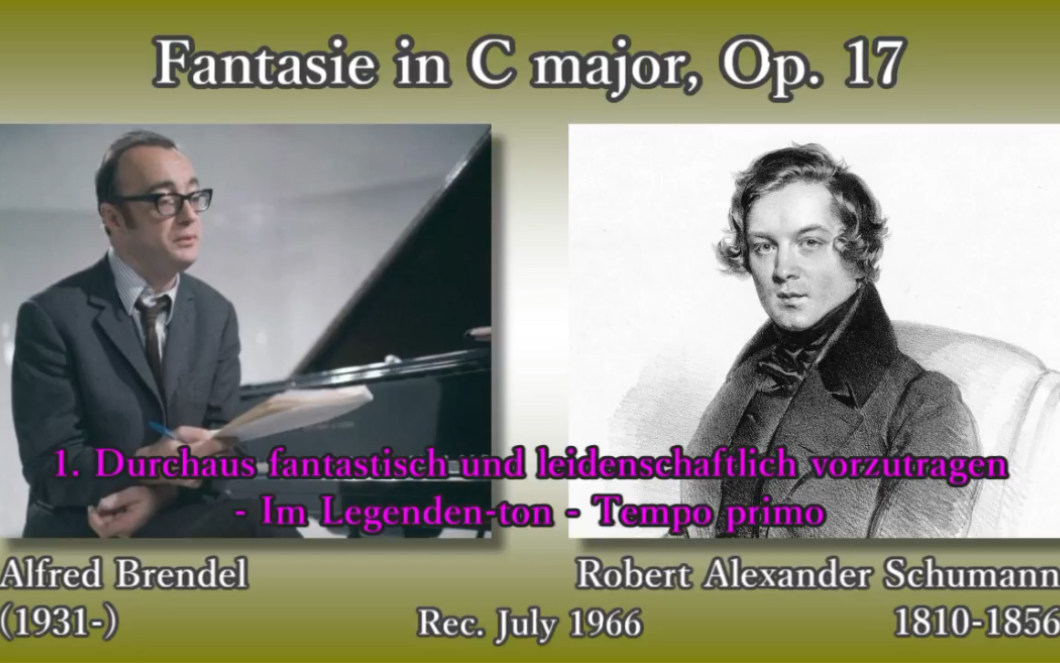 【布伦德尔】舒曼C大调幻想曲Alfred BrendelFantasie in C major哔哩哔哩bilibili