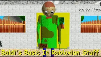 Download Video: Baldi's Basic In Robloxian Stuff Demo - Baldi's Basics Mod