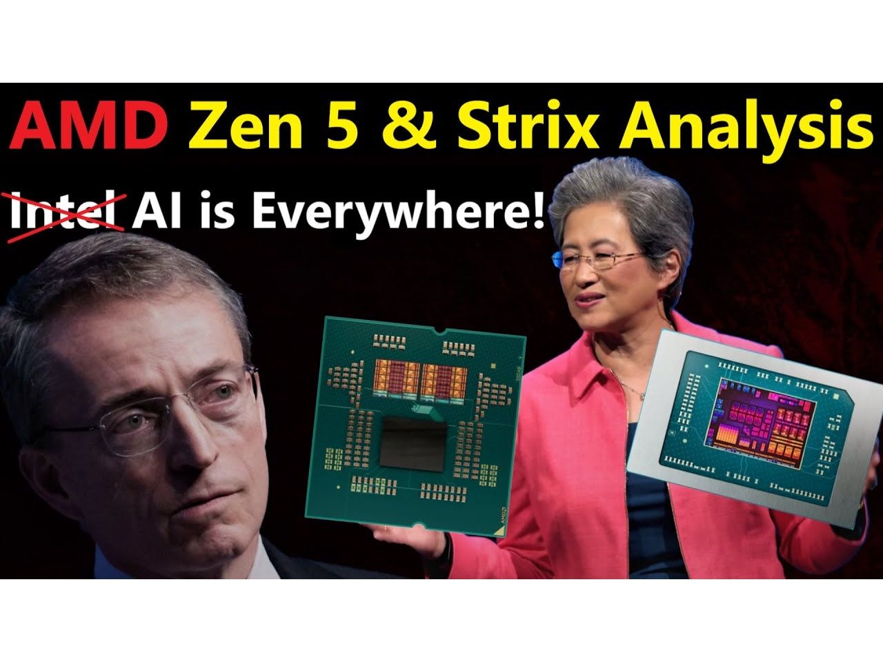 Zen 5 & Strix 分析: AMD AI铺天盖地, 英特尔不知所踪!【Moore's Law Is Dead】哔哩哔哩bilibili