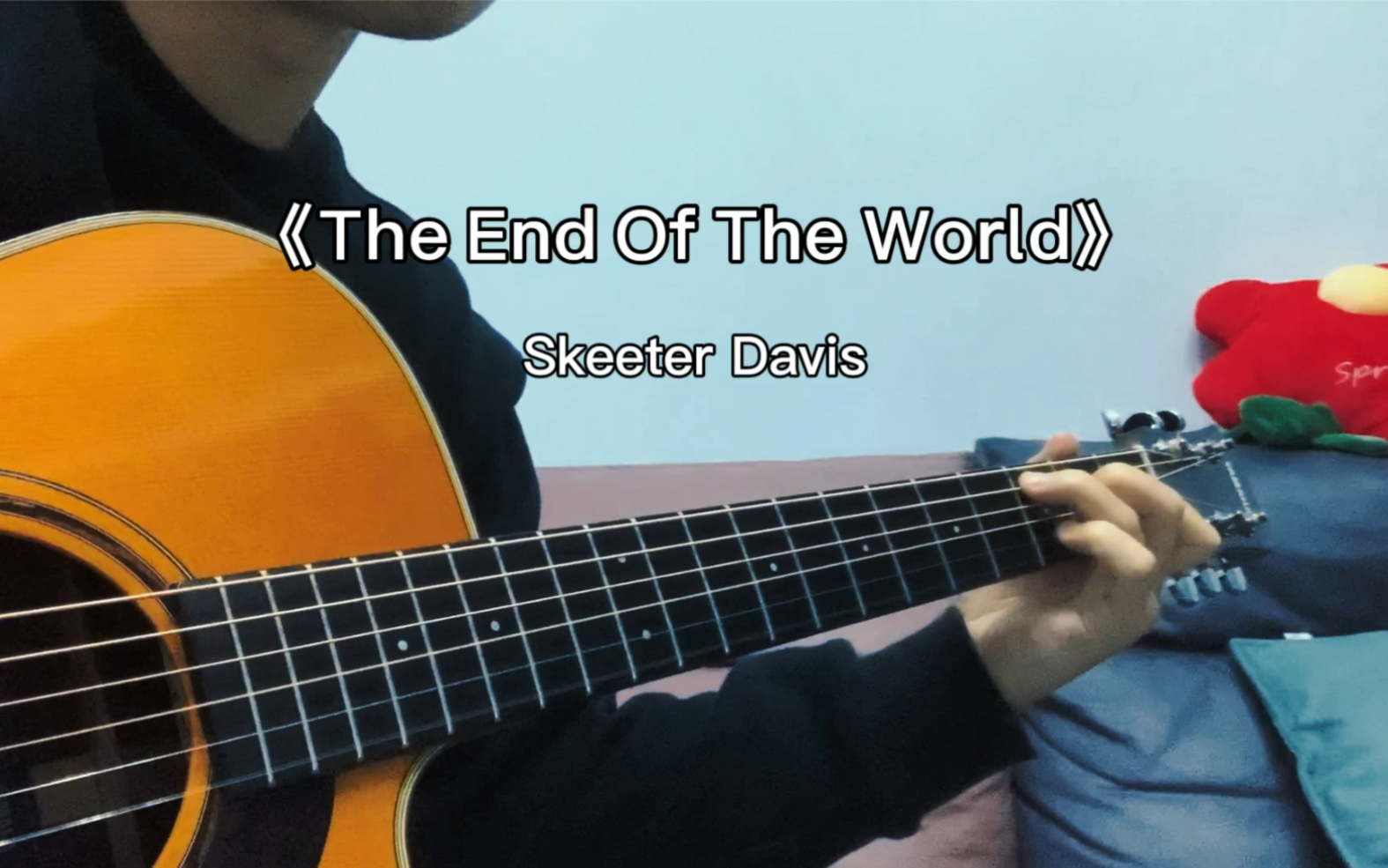 [图]《The End Of The World》吉他弹唱