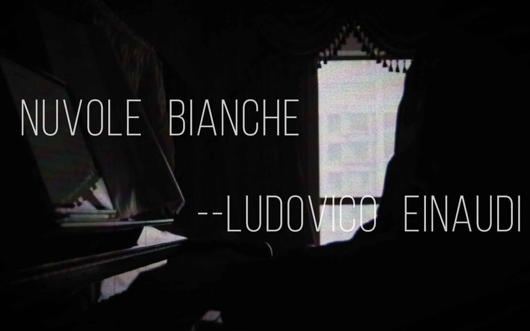 Nuvole BiancheLudovico Einaudi chillllll哔哩哔哩bilibili