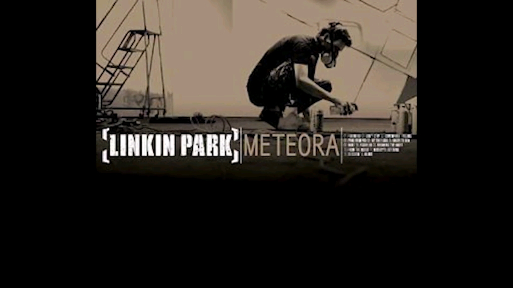 [图]Linkin Park Meteora full Album 2003 [HD]