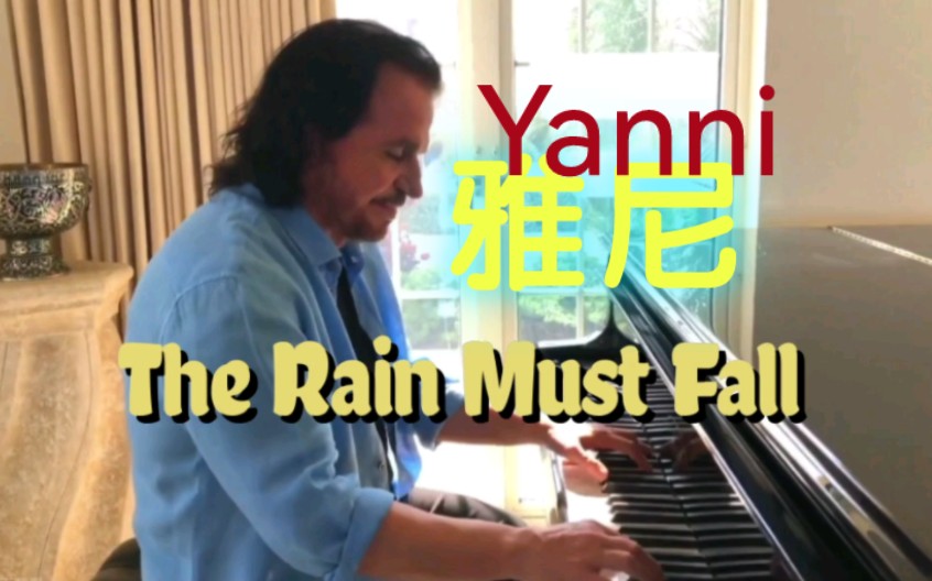 [图]雅尼钢琴曲The Rain Must Fall