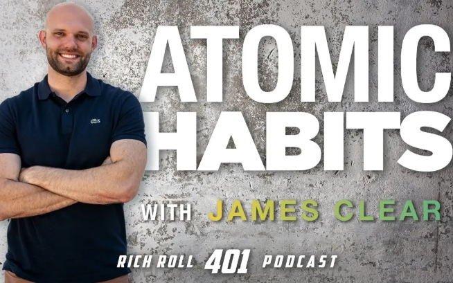 [图]《原子习惯》作者James Clear谈如何养成好习惯 How To Build Awesome Habits James Clear & Rich Roll