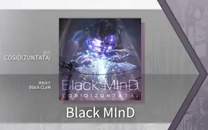 Video herunterladen: 【Arcaea自制】Black MInD-COSIO（ZUNTATA）【FTR 9】